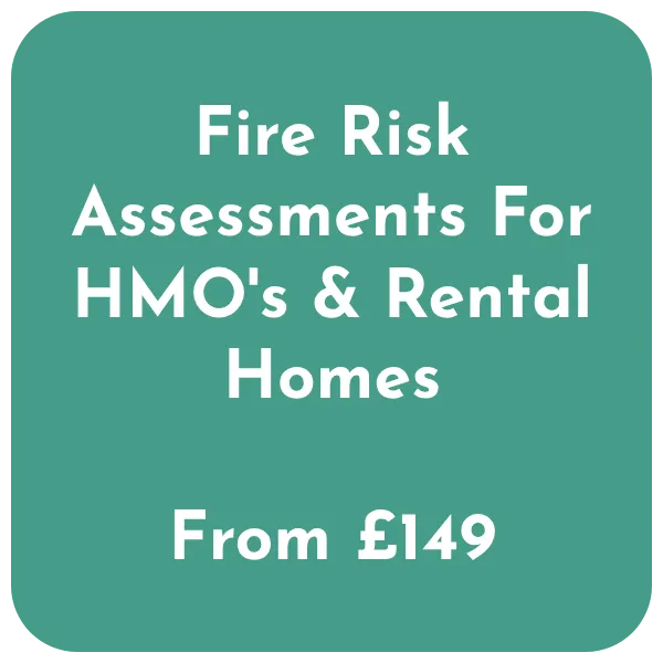 Fire Risk Assessments For HMO's & Rental Homes