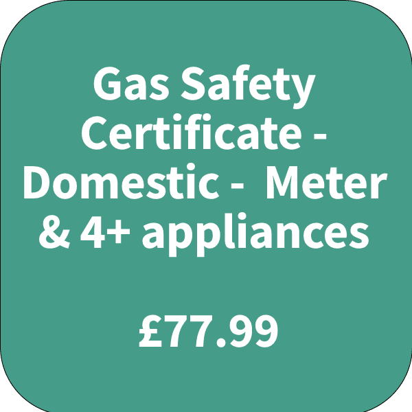 Gas Safety Certificate - Domestic - Meter & Upto 4 appliances